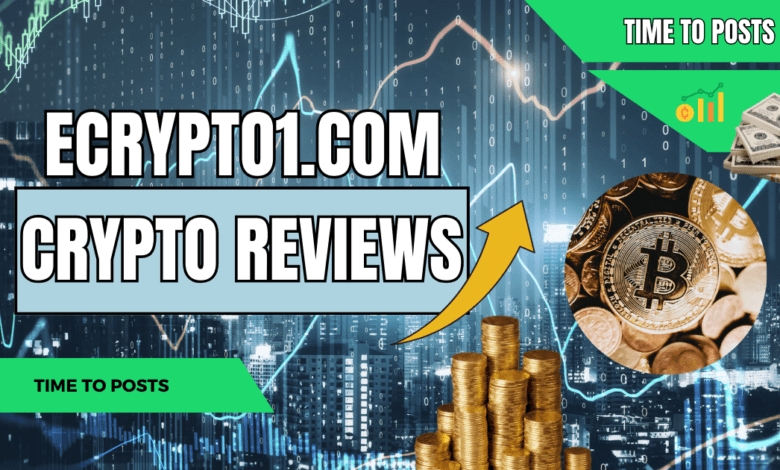 Ecrypto1.com Crypto Reviews