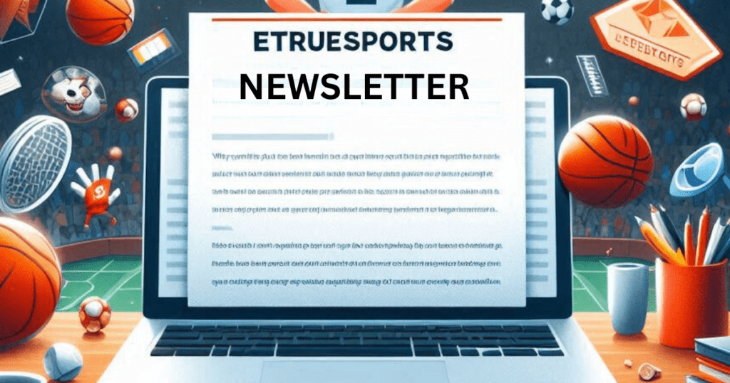 ETrueSports Newsletter