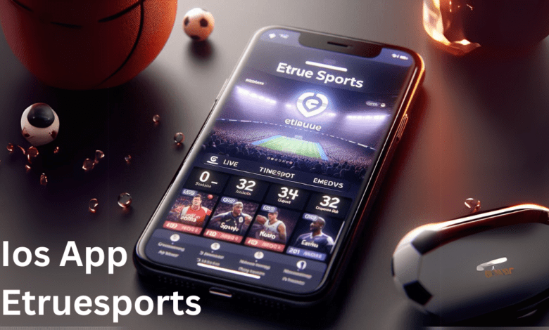 Ios App Etruesports