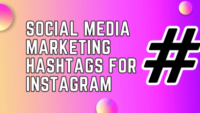 Social Media Marketing Hashtags For Instagram