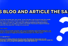 Is Blog and Article the Same